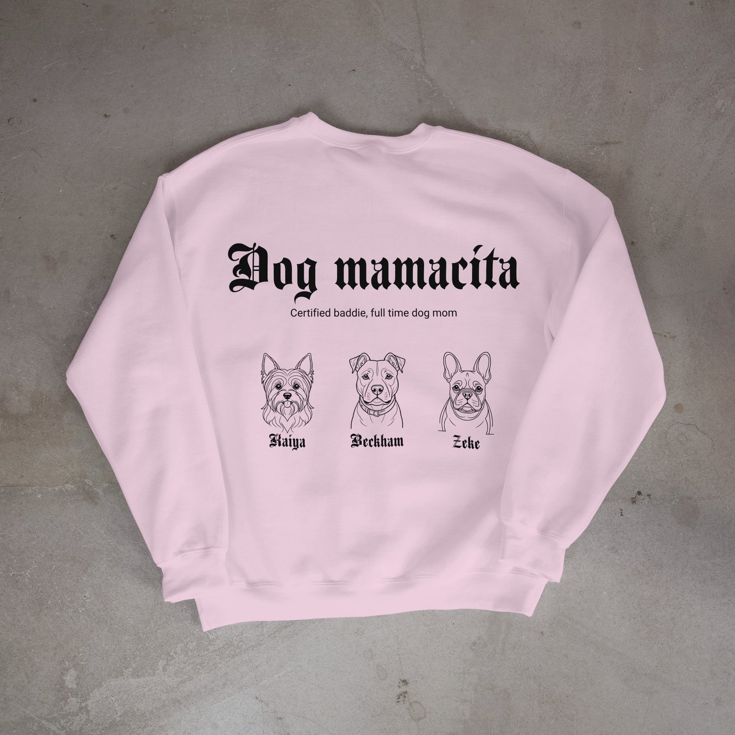 Dog Mamacita Custom Crewneck - Dusty Rose