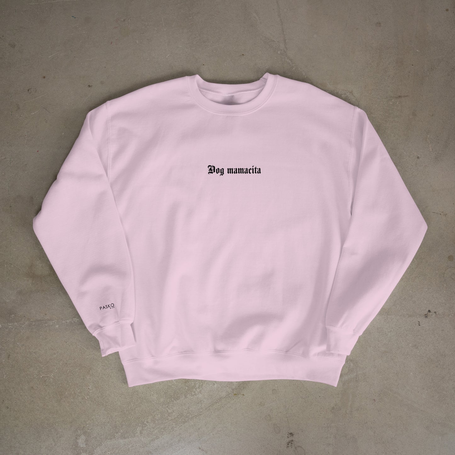 Dog Mamacita Custom Crewneck - Dusty Rose