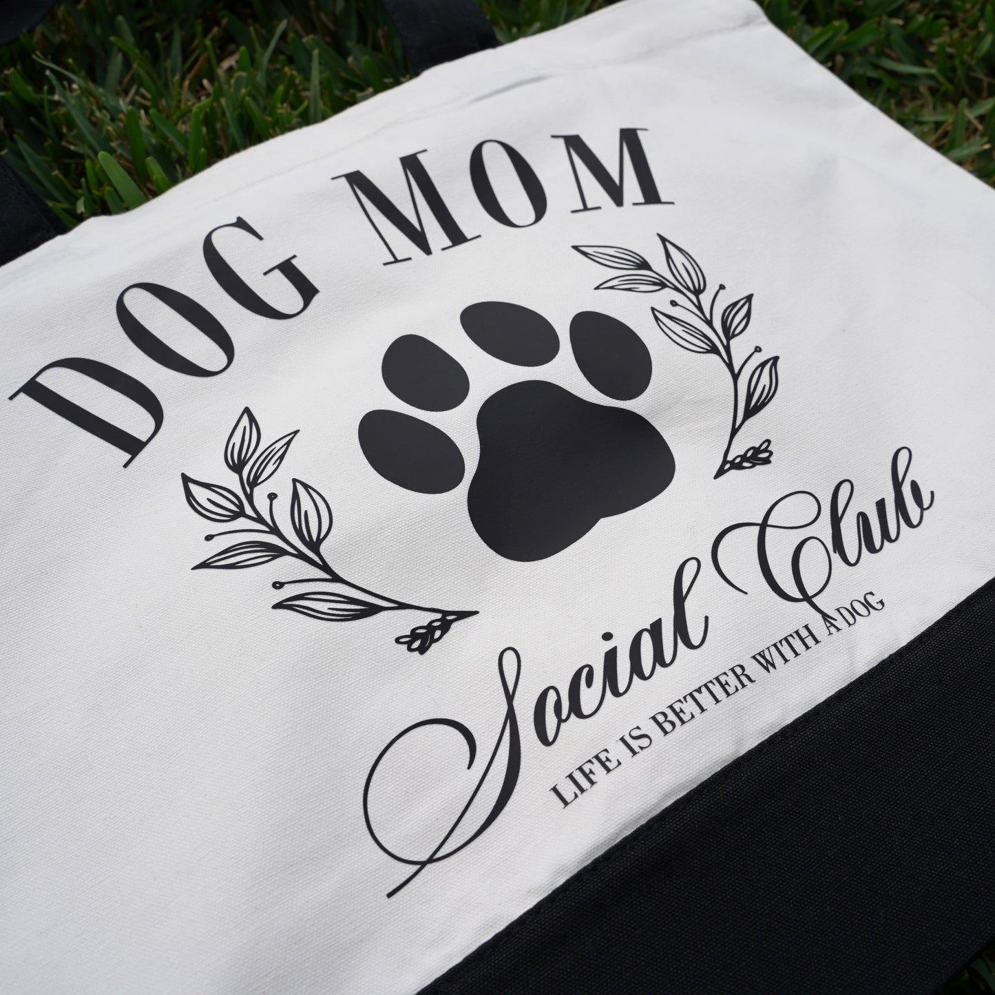 Dog Mom Social Club Tote