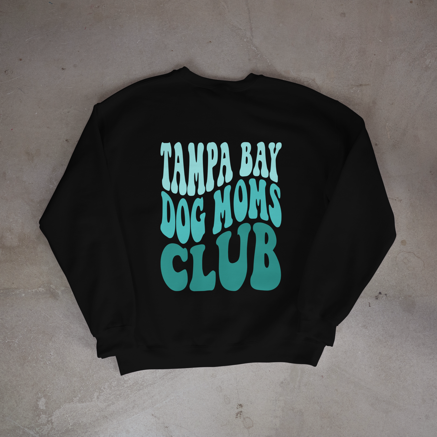 Tampa Dog Moms Club Crewneck