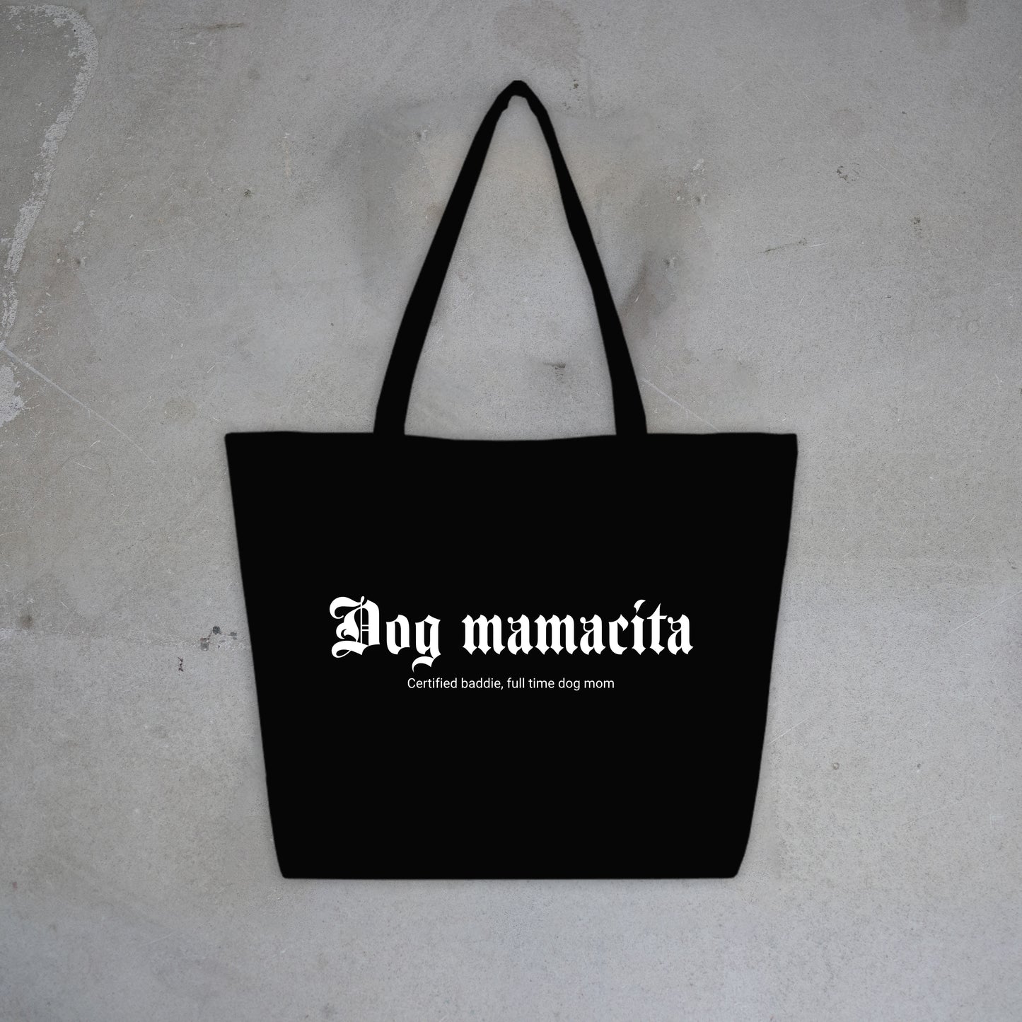 Dog Mamacita - Certified Baddie Tote - Black